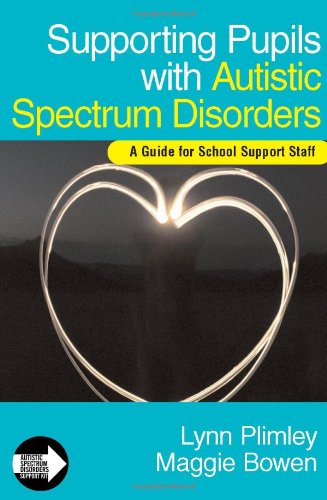 Supporting Pupils with Autistic Spectrum Disorders