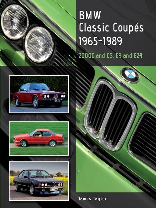 BMW Classic Coupes, 1965--1989