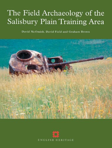 The field archaeology of the Salisbury Plain training area
