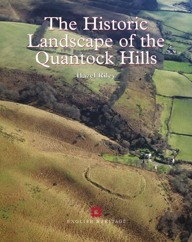 The historic landscape of the Quantock Hills