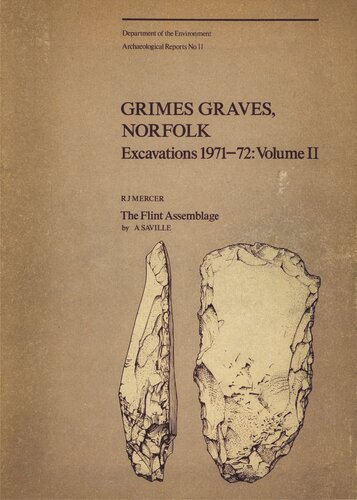 Grimes Graves, Norfolk : excavations 1971-72