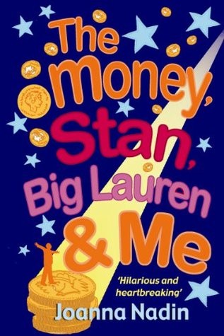 Money, Stan, Big Lauren and Me