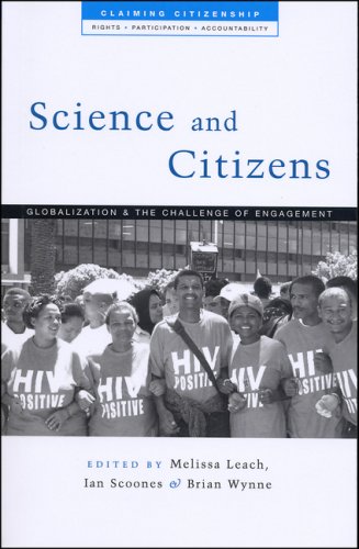 Science and citizens : globalization and the challenge of engagement