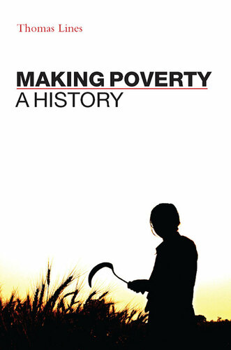 Making Poverty : a History.