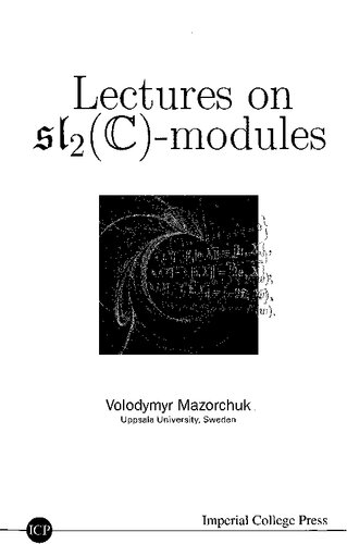 Lectures on Sl2(c)-Modules