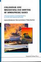Collisional Line Broadening and Shifting of Atmospheric Gases