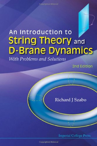 Introduction to String Theory and D-Brane Dynamics, An