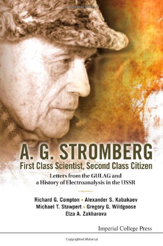 A.G. Stromberg; First Class Scientist, Second Class Citizen