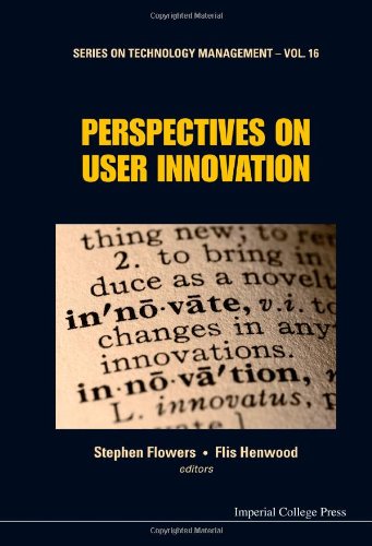 Perspectives on User Innovation