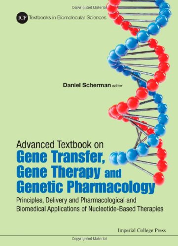 Advanced Textbook on Gene Transfer, Gene Therapy and Genetic Pharmacology