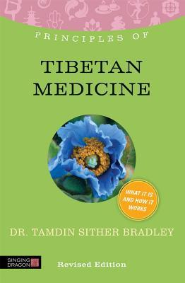 Principles of Tibetan Medicine