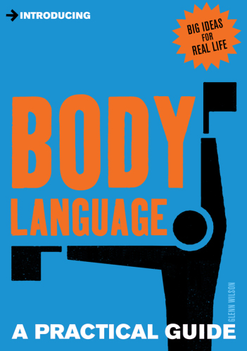 Introducing Body Language : a Practical Guide