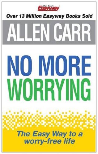 No More Worrying
