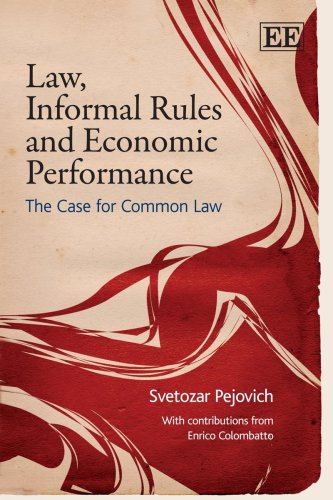 Law, informal rules and economic performance : the case for common law