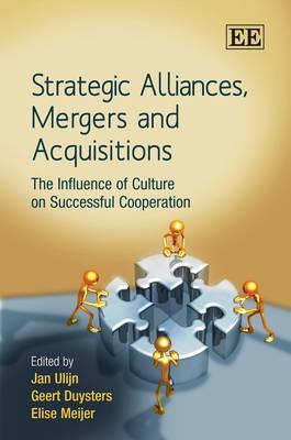 Strategic Alliances, Mergers And Acquisitions