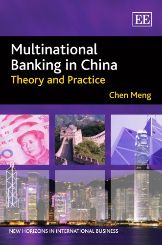 Multinational banking in China : theory and practice