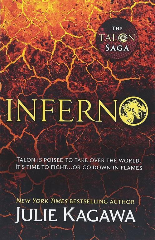 Inferno (The Talon Saga) [Paperback] [Jan 01, 2018] Julie Kagawa