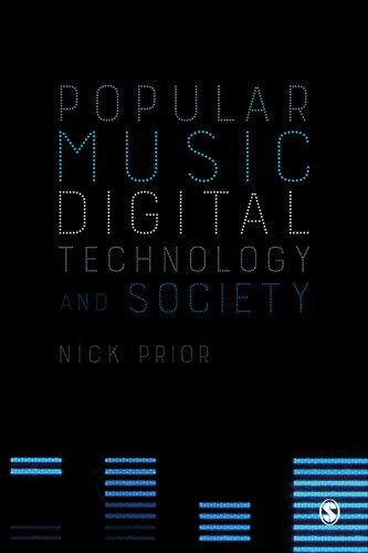 Popular Music, Digital Technology and Society