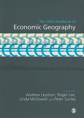 The Sage Handbook of Economic Geography