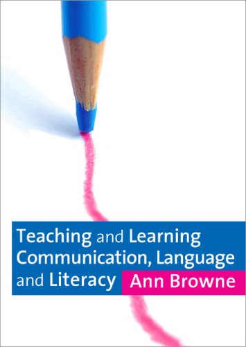 Teaching and Learning Communication, Language and Literacy