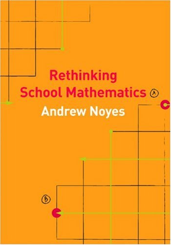 Rethinking School Mathematics