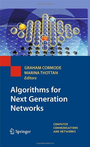 Algorithms for Next Generation Networks