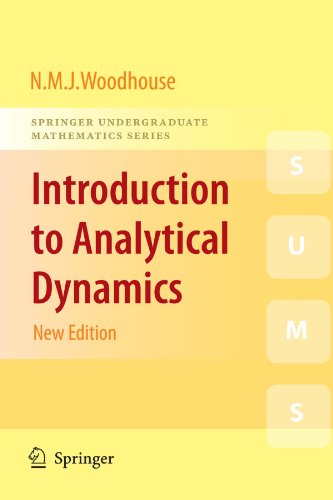 Introduction To Analytical Dynamics (Springer Undergraduate Mathematics Series)