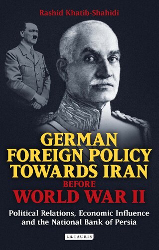 German Foreign Policy Towards Iran Before World War II