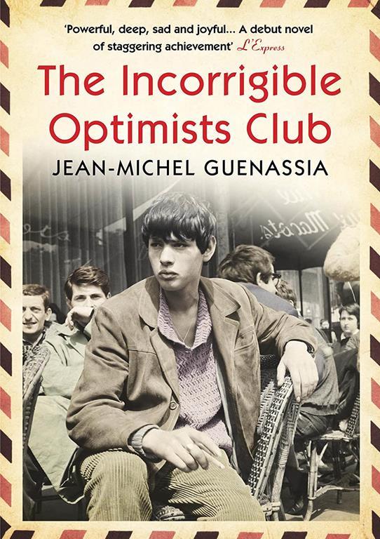 The Incorrigible Optimists Club