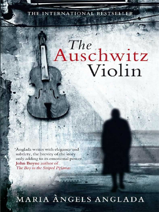 The Auschwitz Violin