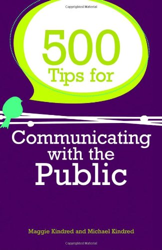 500 Tips for Communicating with the Public
