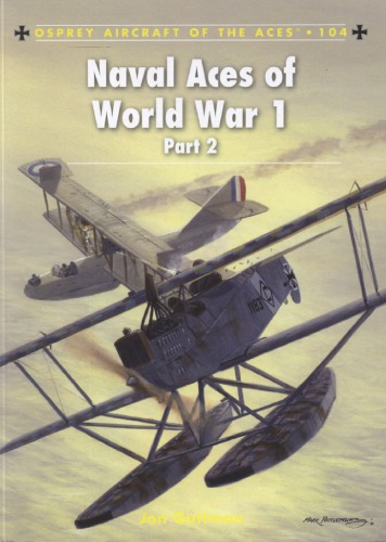 Naval Aces of World War 1 Part 2