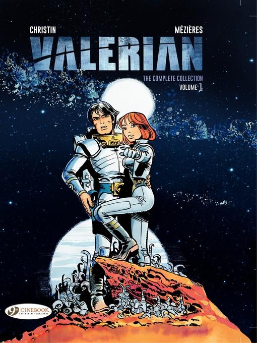 Valerian & Laureline (English Version): The Complete Collection, Volume 1