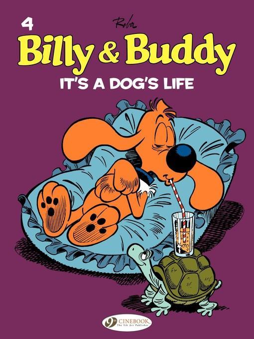 Billy & Buddy--Volume 4--It's a Dog's Life