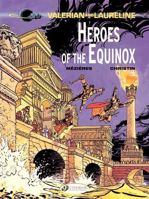 Valerian & Laureline--Volume 8--Heroes of the Equinox