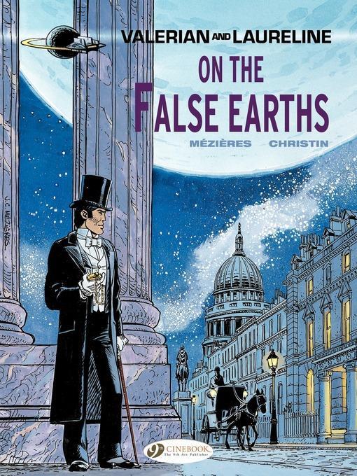 Valerian & Laureline--Volume 7--On the false Earth