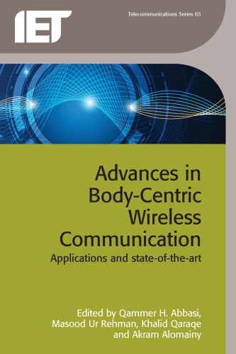 Body-Centric Wireless Communication and Networks