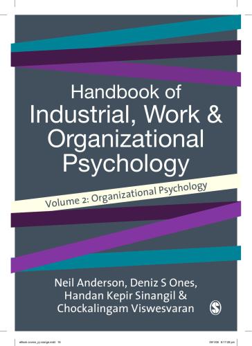 Handbook of Industrial, Work &amp; Organizational Psychology