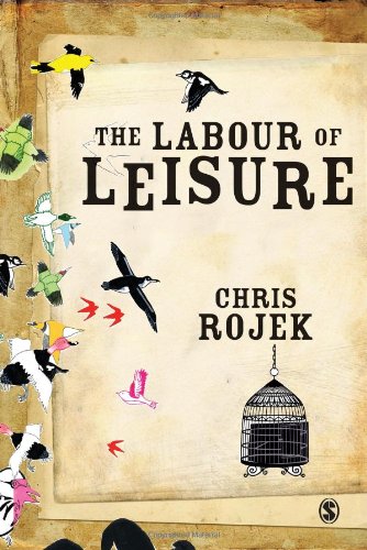 The Labour of Leisure