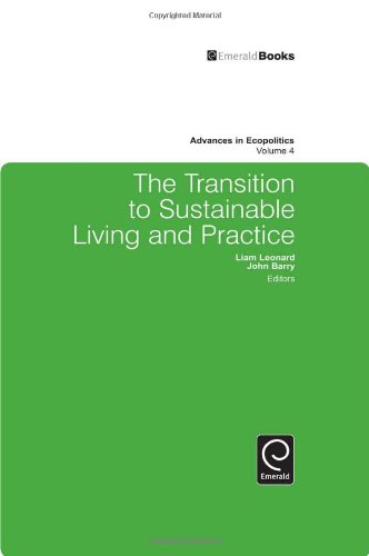 The Transition to Sustainable Living and Practice