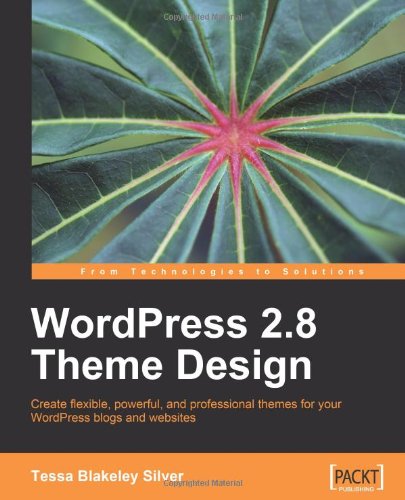 Wordpress 2.8 Theme Design