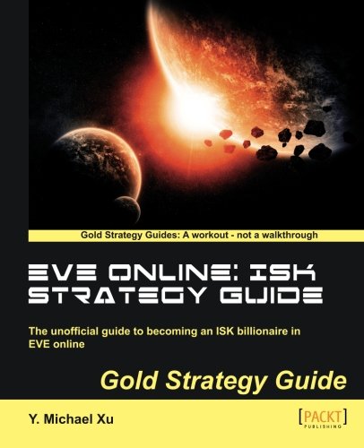 EVE Online ISK Strategy Guide