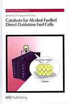 Catalysts for Alcohol-Fuelled Direct Oxidation Fuel Cells