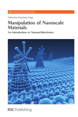 Manipulation of Nanoscale Materials