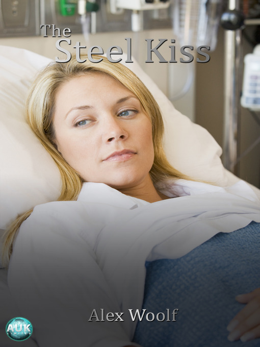 The Steel Kiss