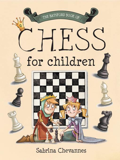 The Batsford Book of Chess for Children