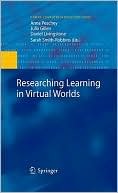 Researching Learning In Virtual Worlds (Human Computer Interaction Series)
