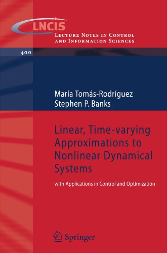 Linear, Time Varying Approximations To Nonlinear Dynamical Systems