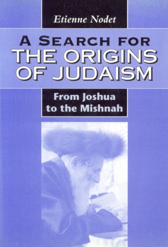 A Search for the Origins of Judaism