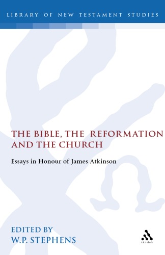 Bible, the Reformation and the Church